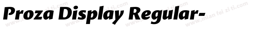 Proza Display Regular字体转换